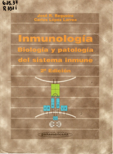 Inmunologia: biologia y patologia del sistema inmune