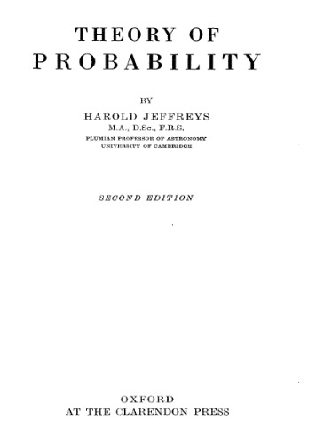 Theory of Probability 2nd ed (Oxford Classic Texts in the Physical Sciences)