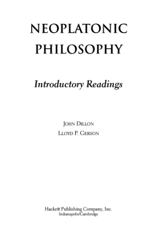 Neoplatonic Philosophy: Introductory Readings