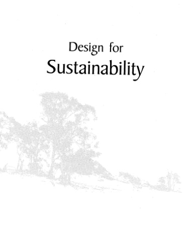 Design for Sustainability: A Sourcebook of Integrated, Eco-logical Solutions