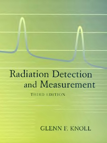 Radiation Detection and Measurement, Third Edition