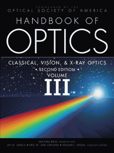 Handbook of Optics,  Vol. III