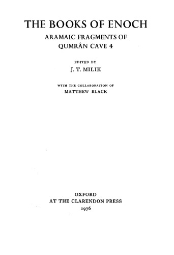 The Books of Enoch. Aramaic Fragments of Qumran Cave 4