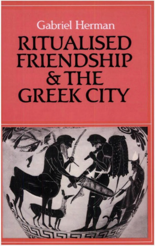 Ritualised Friendship and the Greek City