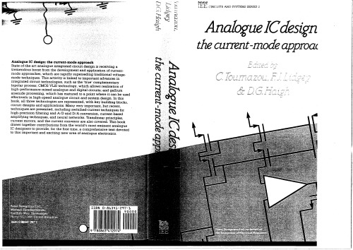 Analogue IC Design: The Current-Mode Approach (EII Circuits and Systems Series) (Eii Circuits and Systems Series)
