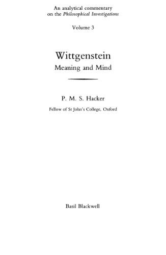 Wittgenstein: Meaning and Mind: Exegesis 243-247 Pt. II: Volume 3 of an Analytical Commentary on the Philosophical Investigations