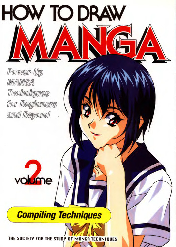 How to Draw Manga Volume 2 Compiling Techniques (How to Draw Manga)