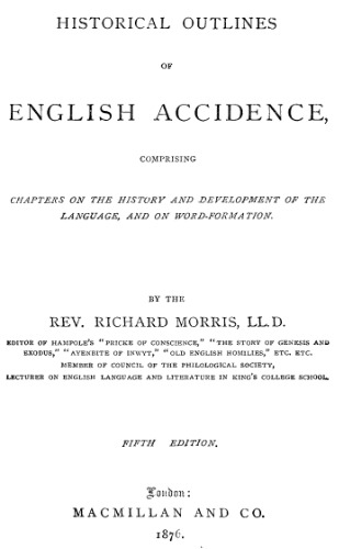 Historical Outlines of English Accidence