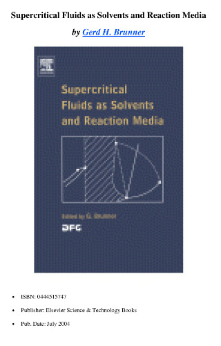 Supercritical Fluids as Solvents and Reaction Media