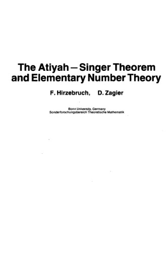 The Atiyah-Singer Theorem and Elementary Number Theory (Mathematics Lecture No. 3)