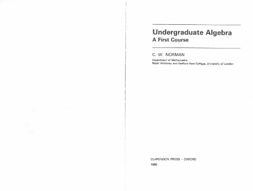 Undergraduate Algebra: A First Course