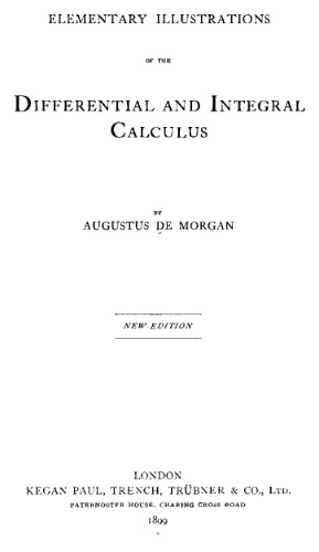 Elementary Illustrations of the Differential and Integral Calculus  New Edition