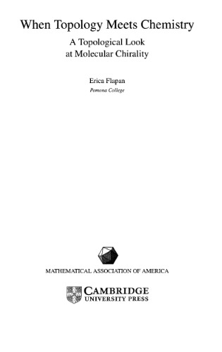 When Topology Meets Chemistry: A Topological Look at Molecular Chirality (Outlooks)