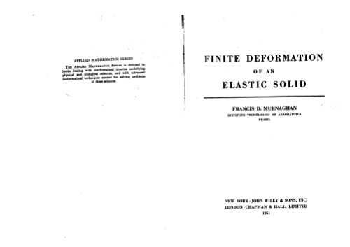 Finite deformation of an elastic solid (Applied mathematics series)