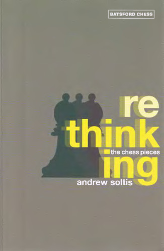 Rethinking the Chess Pieces