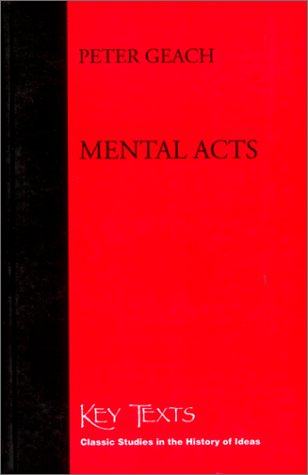 Mental Acts: Their Content and Their Objects