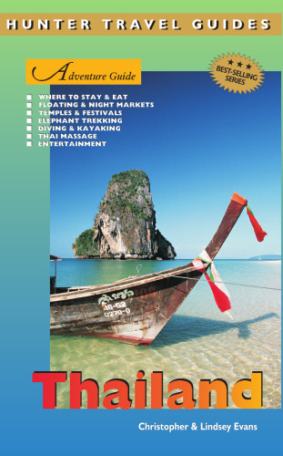 Christopher, Lindsey Evans. Adventure Guide to Thailand