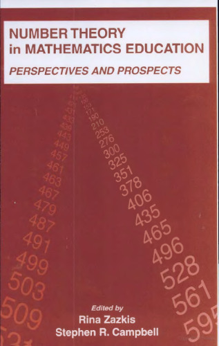 Number Theory in Mathematics Education: Perspectives and Prospects