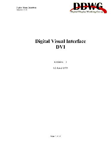 Digital Visual Interface DVI Revision 1.0 02 April