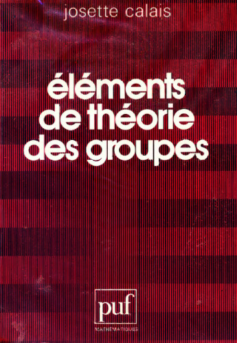 Eléments de théorie des groupes (Mathématiques)