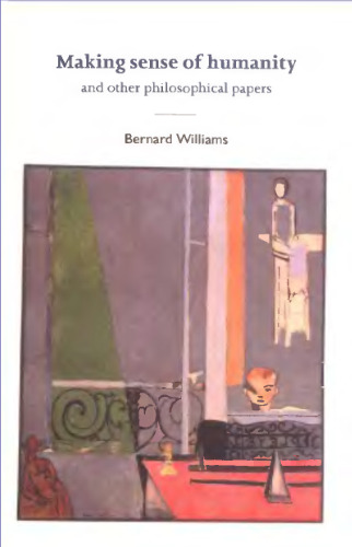 Making Sense of Humanity: And Other Philosophical Papers 1982-1993