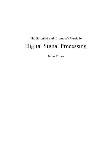 The Scientist and Engineers Guide to Digital Signal Processing