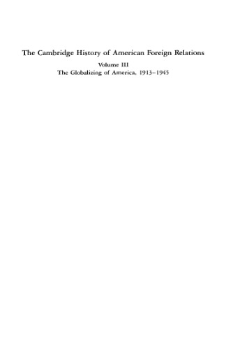 The Cambridge History of American Foreign Relations