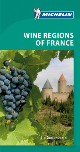 Michelin Green Guide Wine Regions of France