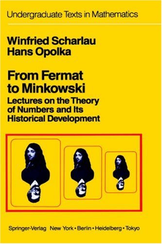 From Fermat to Minkowski: lectures on the theory of numbers and its historical development  