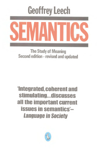 Semantics: The Study of Meaning (Pelican)  