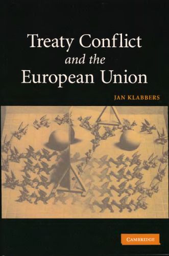 Treaty Conflict and the European Union  