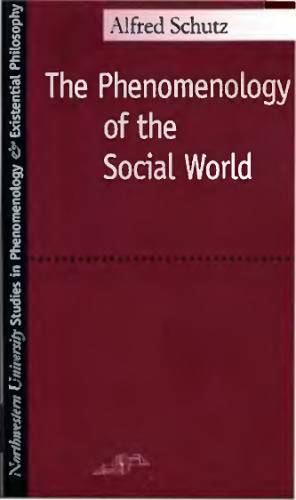 Phenomenology of the Social World