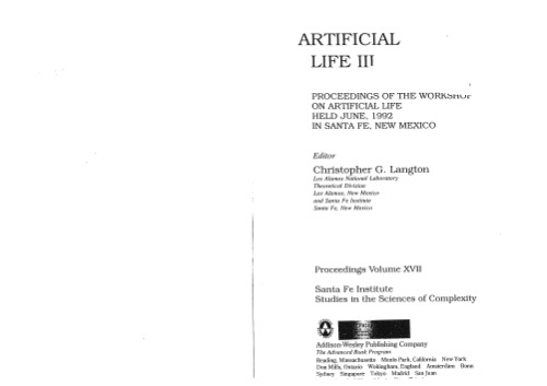 Artificial life III (Santa Fe Institute Studies in the Sciences of Complexity Proceedings)