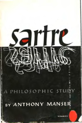 Sartre: a philosophic study