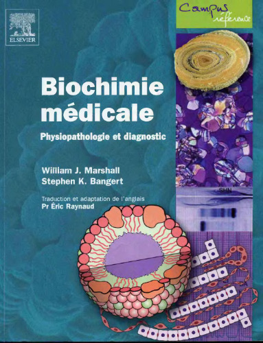 Biochimie médicale : Physiopathologie et diagnostic