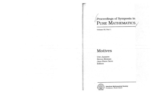Motives (Proceedings of Symposia in Pure Mathematics, Vol 55, Part 1)