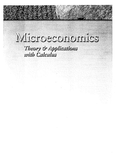 Microeconomics: Theory and Applications with Calculus