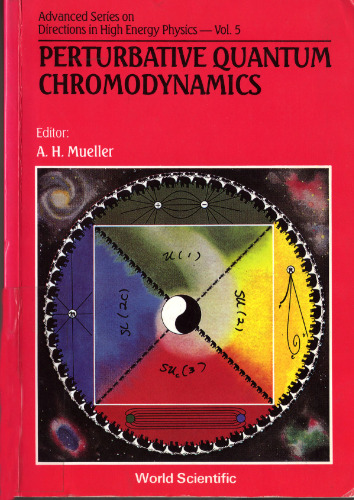 Perturbative Quantum Chromodynamics (Advanced Series on Directions in High Energy Physics)