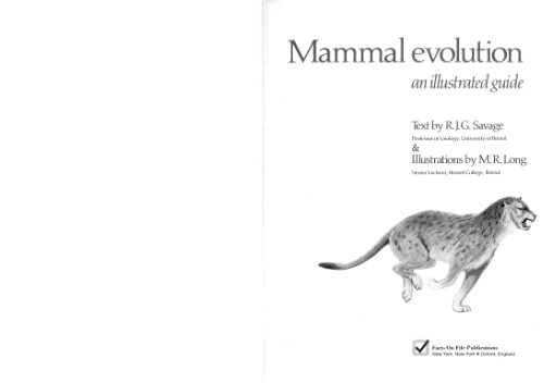 Mammal Evolution: An Illustrated Guide