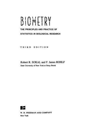 Biometry: The Principles and Practices of Statistics in Biological Research