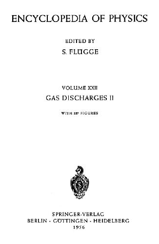 The Glow Discharge at Low Pressure