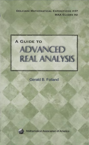 A Guide to Advanced Real Analysis