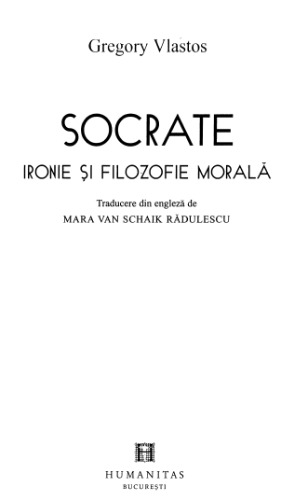 Socrate~ Ironie si filozofie morala