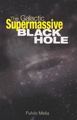 The Galactic Supermassive Black Hole