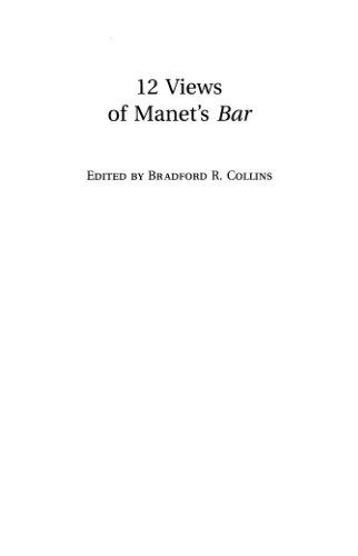 12 Views of Manet's Bar