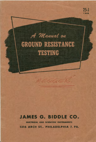 Manual of Ground Resistance Testing - with Your Megger - Biddle