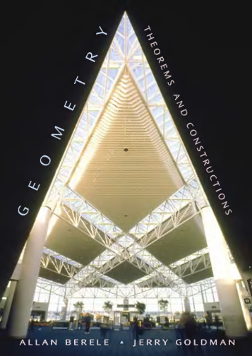 Geometry: Theorems and Constructions