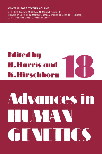 Advances in Human Genetics