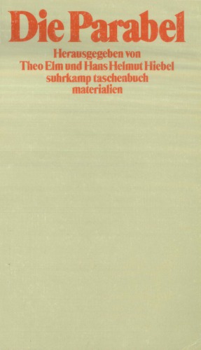 Die Parabel. Parabolische Formen in der deutschen Dichtung des 20. Jahrhunderts