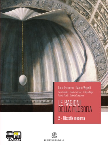Le ragioni della filosofia. Filosofia moderna